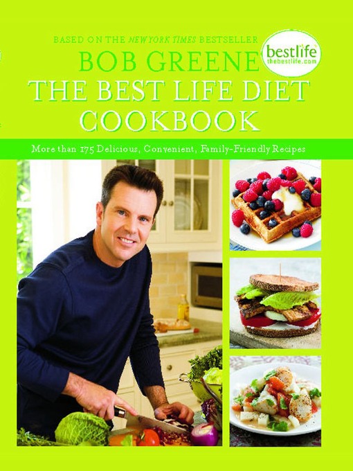 Title details for The Best Life Diet Cookbook by Bob Greene - Wait list